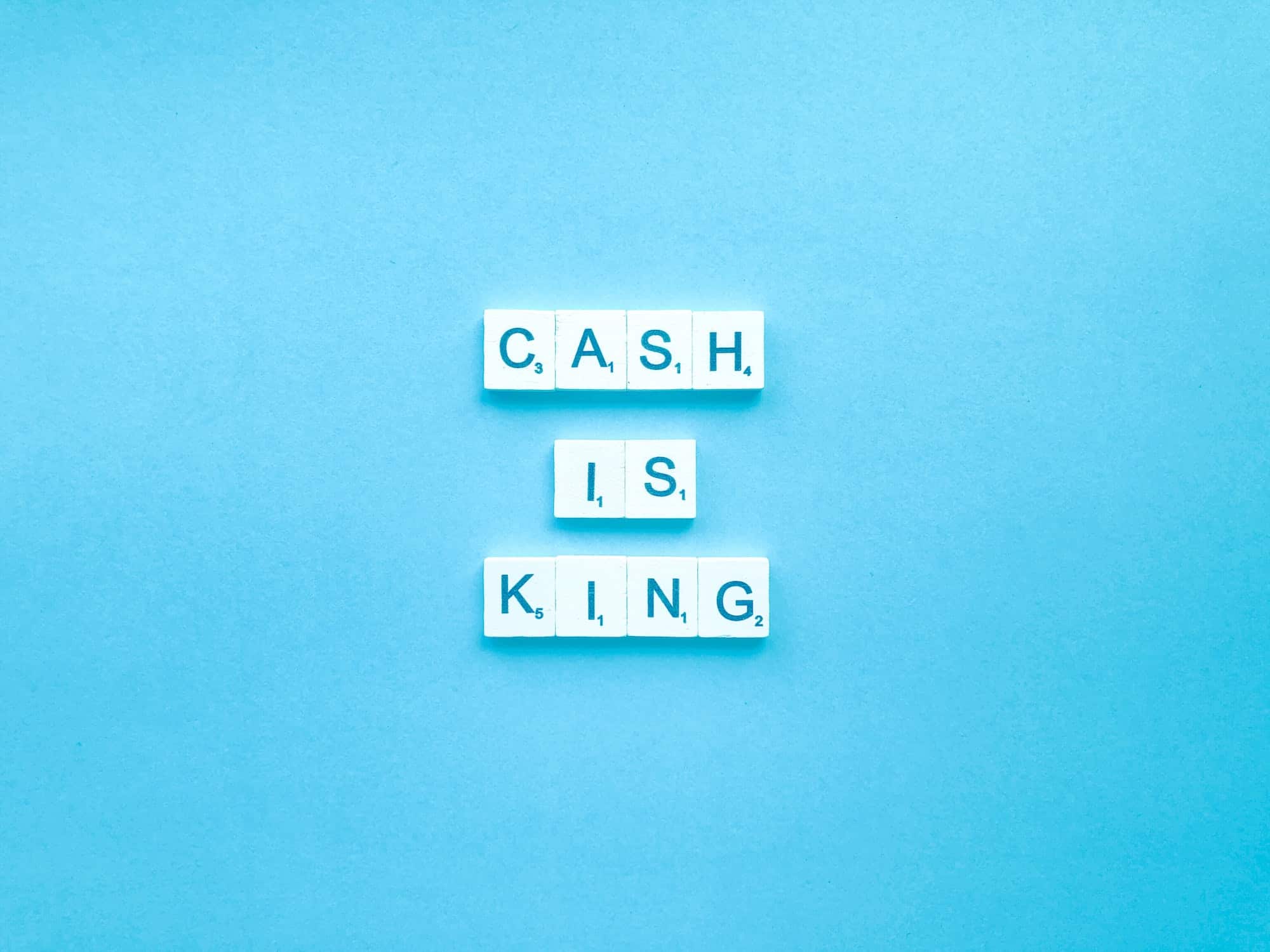 Cash is King. 💰 👑